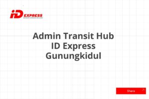 Admin Transit Hub ID Express Gunungkidul