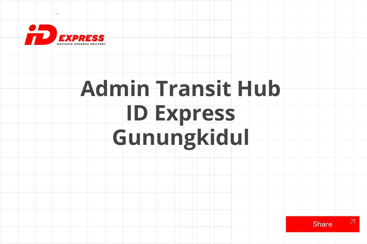 Admin Transit Hub ID Express Gunungkidul