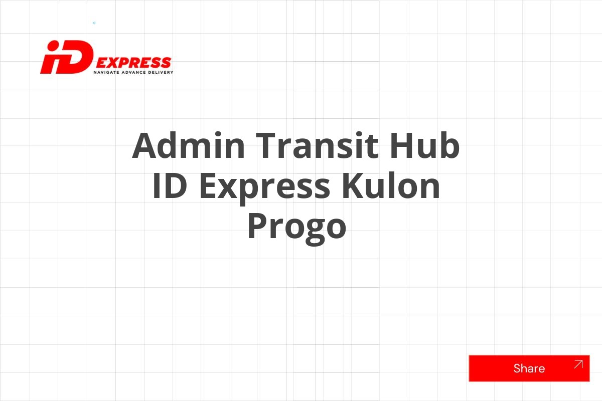 Admin Transit Hub ID Express Kulon Progo