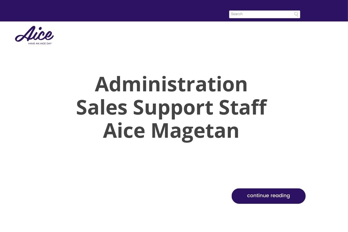 Administration Sales Support Staff Aice Magetan