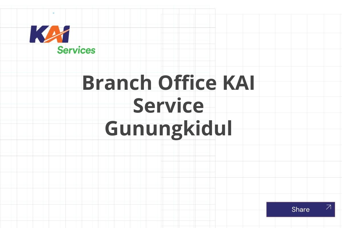 Branch Office KAI Service Gunungkidul