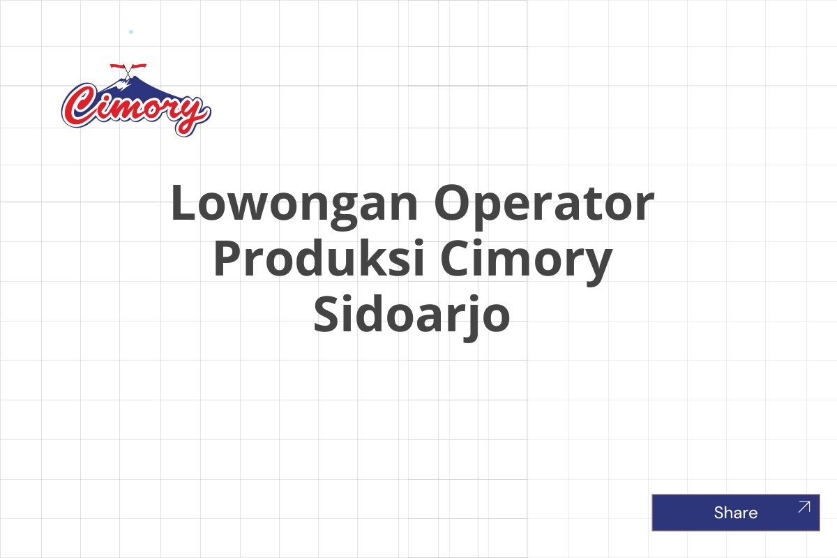 Lowongan Operator Produksi Cimory Sidoarjo