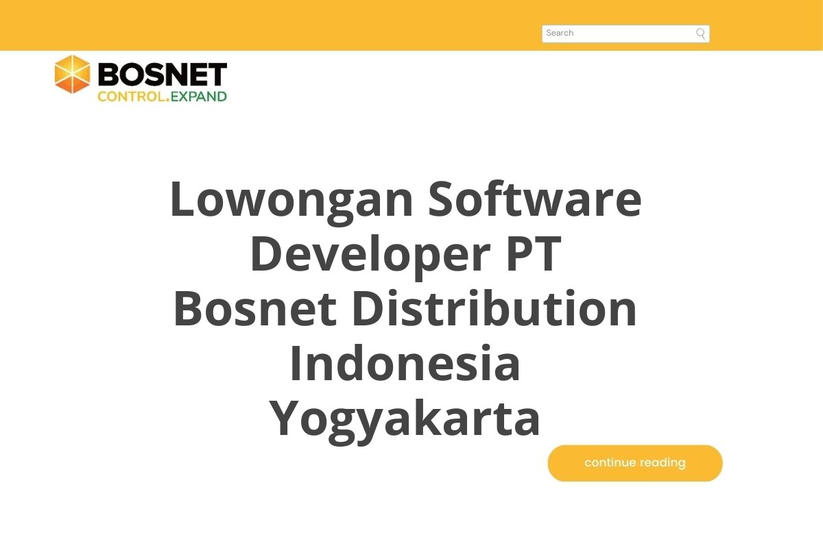 Lowongan Software Developer PT Bosnet Distribution Indonesia Yogyakarta