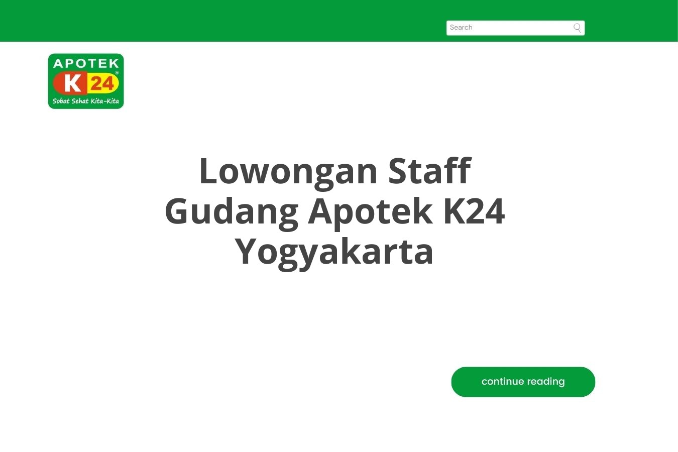 Lowongan Staff Gudang Apotek K24 Yogyakarta