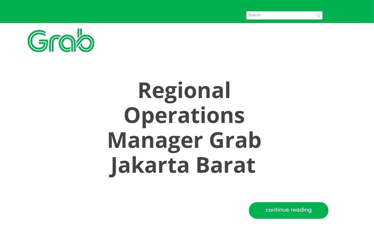 Regional Operations Manager Grab Jakarta Barat