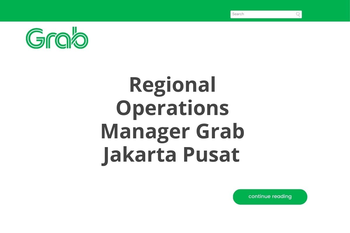 Regional Operations Manager Grab Jakarta Pusat