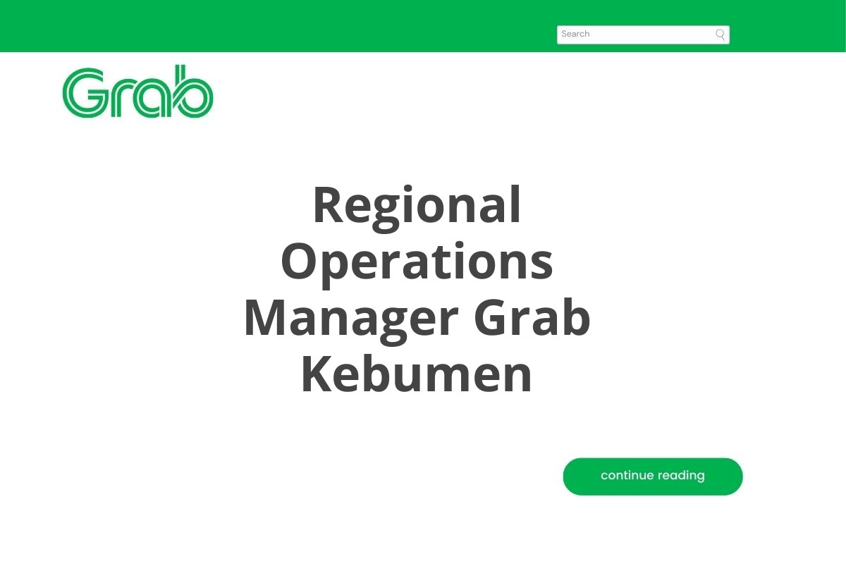 Regional Operations Manager Grab Kebumen