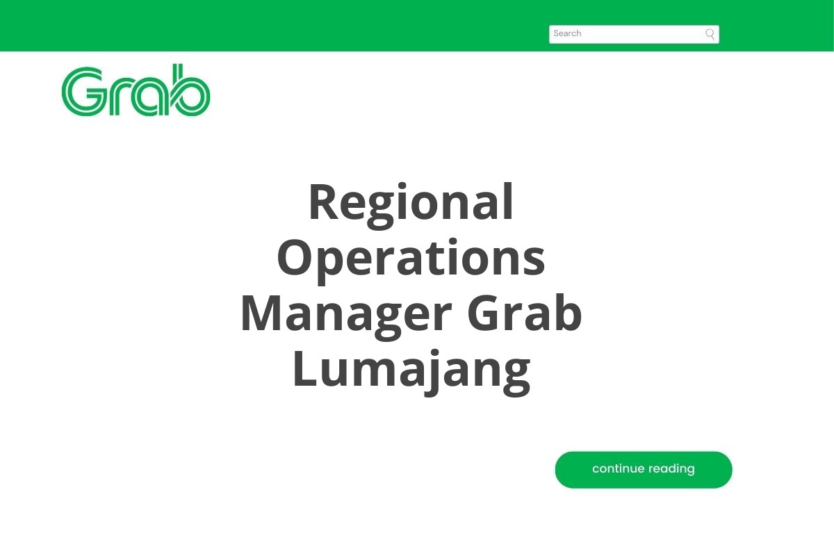 Regional Operations Manager Grab Lumajang