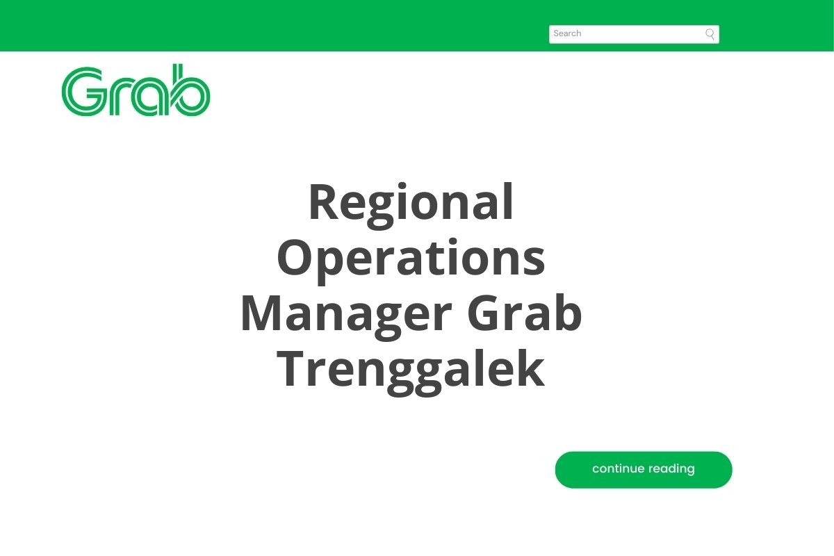 Regional Operations Manager Grab Trenggalek