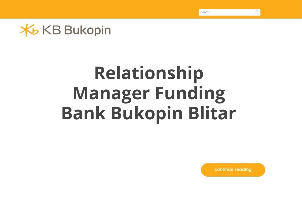 Relationship Manager Funding Bank Bukopin Blitar