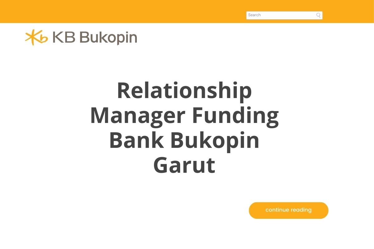 Relationship Manager Funding Bank Bukopin Garut