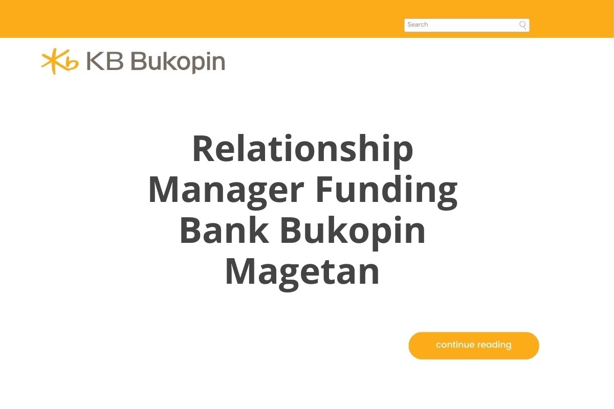 Relationship Manager Funding Bank Bukopin Magetan