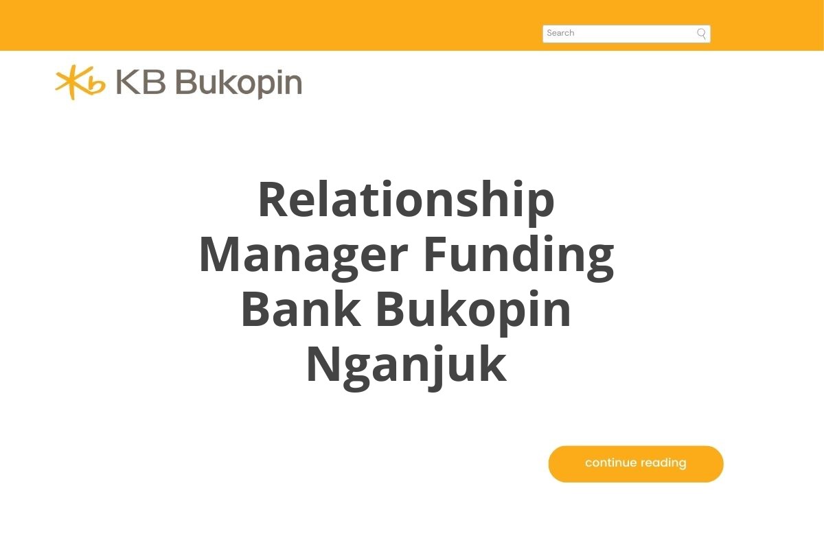 Relationship Manager Funding Bank Bukopin Nganjuk