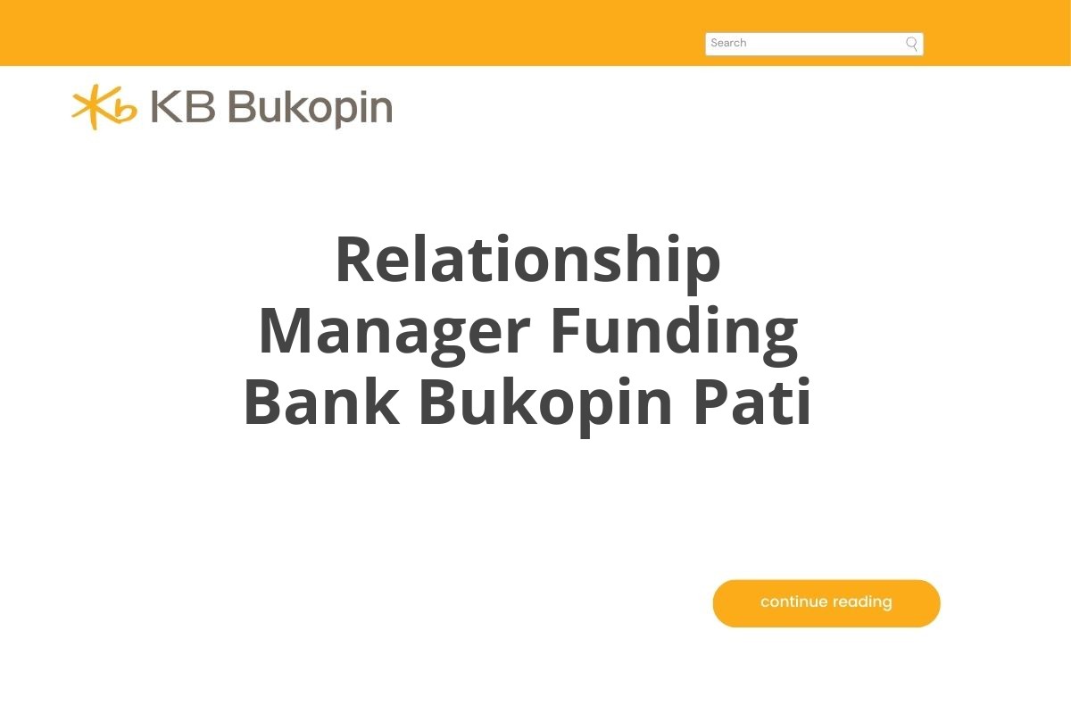 Relationship Manager Funding Bank Bukopin Pati