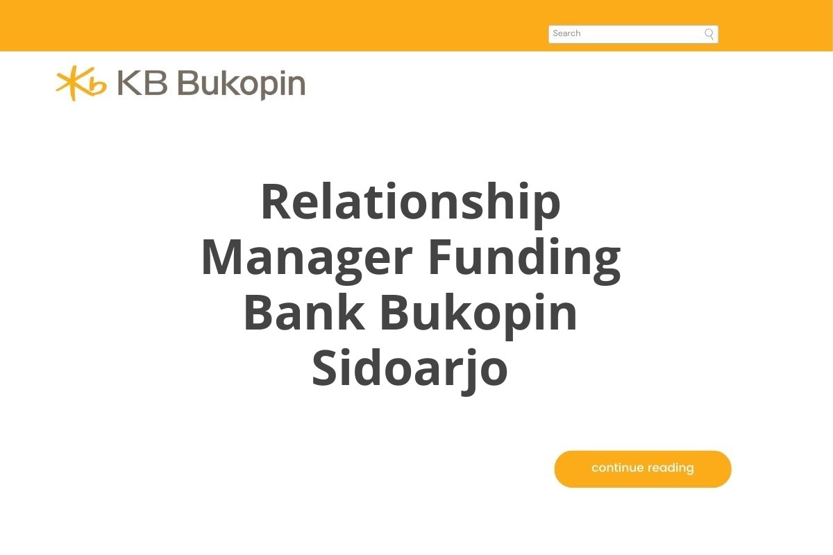 Relationship Manager Funding Bank Bukopin Sidoarjo