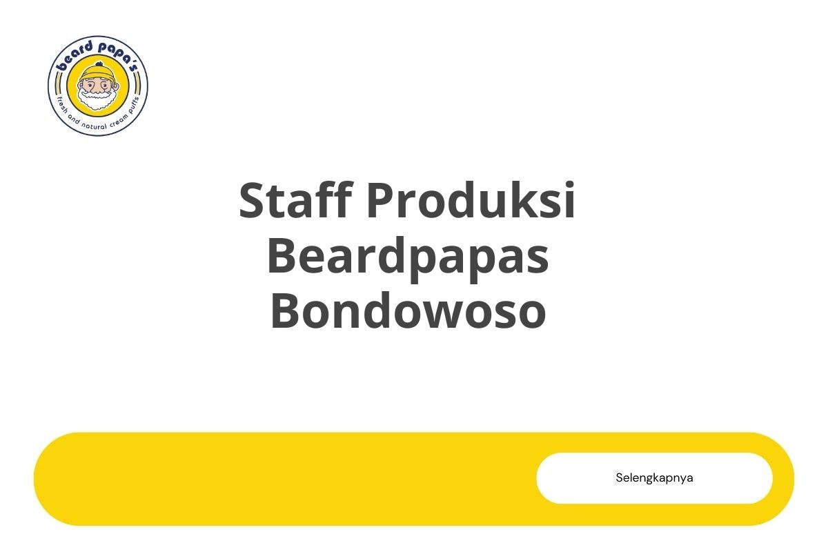 Staff Produksi Beardpapas Bondowoso