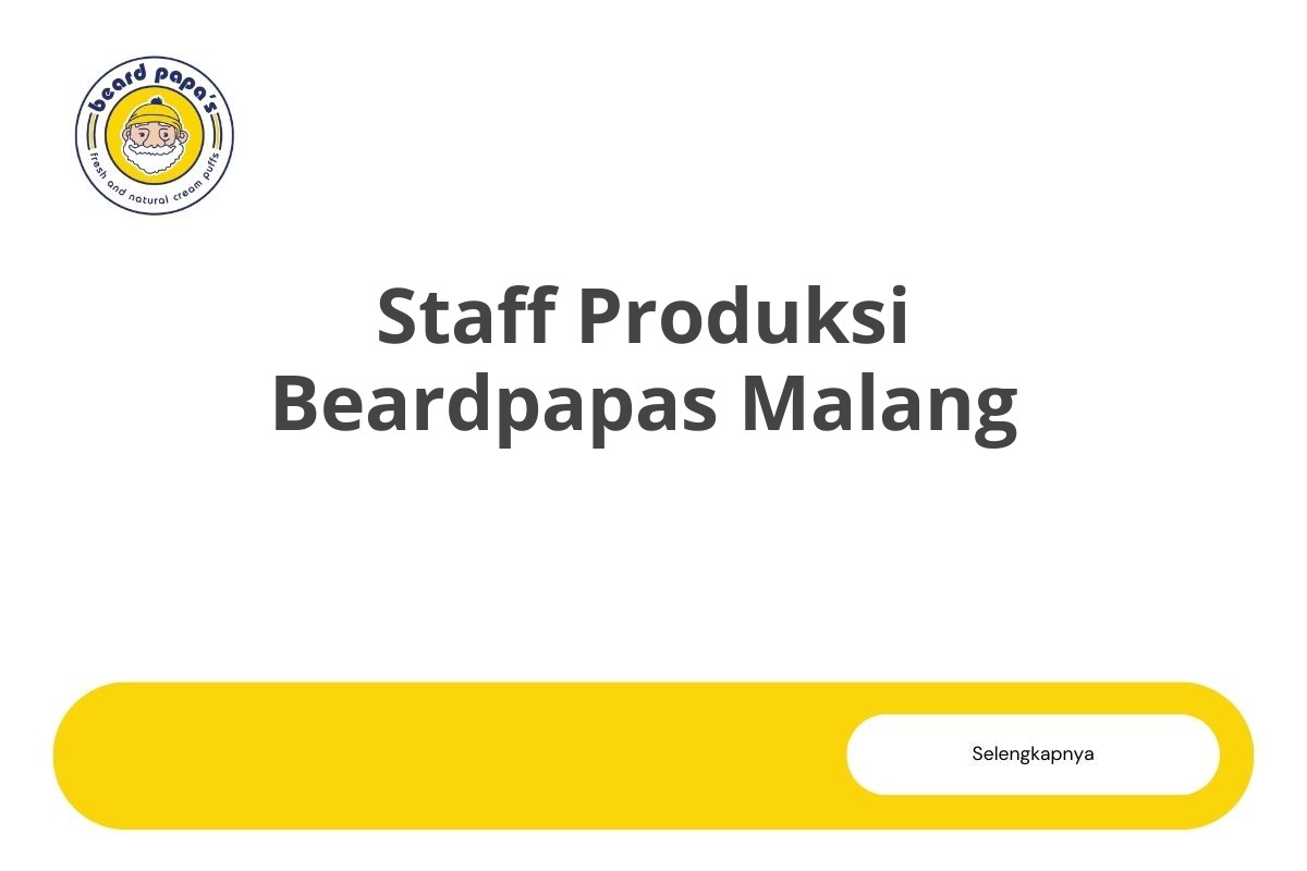 Staff Produksi Beardpapas Malang