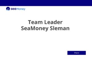 Team Leader SeaMoney Sleman