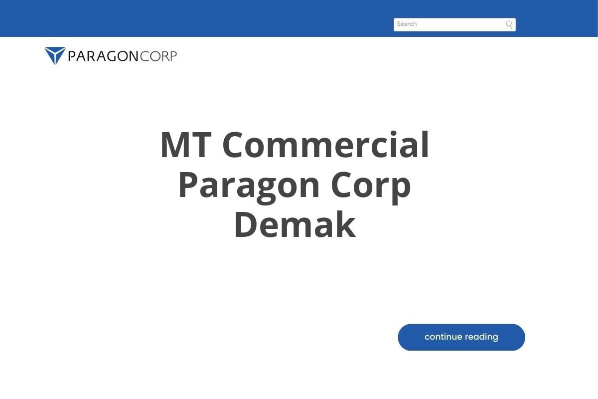 MT Commercial Paragon Corp Demak