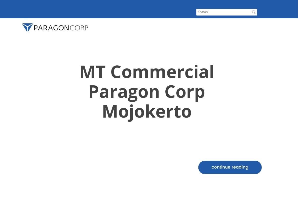 MT Commercial Paragon Corp Mojokerto